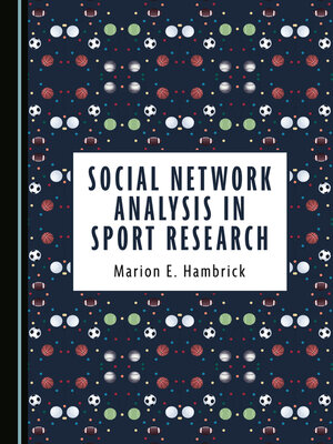 cover image of Social Network Analysis in Sport Research